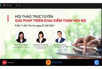 Kỳ sinh hoạt tháng 6/2021 của Câu lạc bộ Kế toán trưởng toàn quốc - Giải pháp triển khai kiểm toán nội bộ