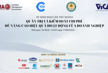 Quản trị và kiểm soát chi phí để nâng cao hiệu quả hoạt động của doanh nghiệp - Thư mời tham dự kỳ sinh hoạt lần thứ 09/2022 của CLB Kế toán trưởng toàn