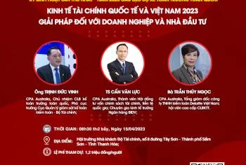 KINH TẾ TÀI CHÍNH QUỐC TẾ VÀ VIỆT NAM 2023 – GIẢI PHÁP ĐỐI VỚI DOANH NGHIỆP VÀ NHÀ ĐẦU TƯ