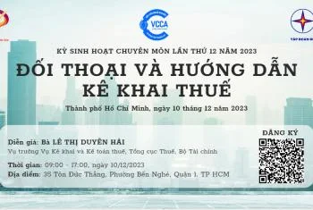 Đối thoại và hướng dẫn kê khai thuế - kỳ sinh hoạt chuyên môn lần thứ 12 năm 2023