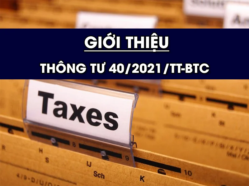 Giới thiệu Thông tư 20/2021/TT-BTC