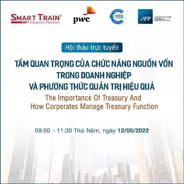 Hội thảo Tầm quan trọng của chức năng nguồn vốn trong doanh nghiệp và phương thức quản trị hiệu quả